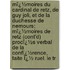 Mï¿½Moires Du Cardinal De Retz, De Guy Joli, Et De La Duchesse De Nemours: Mï¿½Moires De Retz (Cont'd) Procï¿½S Verbal De La Confï¿½Rence, Faite Ï¿½ Ruel. Le Tr