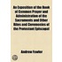 An Exposition of the Book of Common Prayer and Administration of the Sacraments and Other Rites and Ceremonies of the Protestant Episcopal Church in the United States of America
