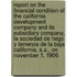Report on the Financial Condition of the California Development Company and Its Subsidiary Company, La Sociedad de Riego y Terrenos de La Baja California, S.A., on November 1, 1906