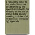A Respectful Letter To The Earl Of Liverpool Occasioned By The Speech Imputed To His Lordship At The Isle Of Thanet Bible Society Meeting, October Xvii, M.dccc.xxi. [followed By] Appendix