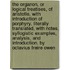 The Organon, or Logical Treatises, of Aristotle. with Introduction of Porphyry. Literally Translated, with Notes, Syllogistic Examples, Analysis, and Introduction. by Octavius Freire Owen