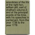 Anecdotes of the Life of the Right Hon. William Pitt, Earl of Chatham Volume 2; And of the Principal Events of His Time. with His Speeches in Parliament, from the Year 1736 to the Year 1778