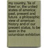 My Country, 'tis of Thee! Or, the United States of America; Past, Present and Future. a Philosophic View of American History and of Our Present Status, to Be Seen in the Columbian Exhibition