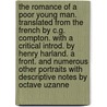The Romance of a Poor Young Man. Translated from the French by C.G. Compton. with a Critical Introd. by Henry Harland. a Front. and Numerous Other Portraits with Descriptive Notes by Octave Uzanne by Octave Feuillet