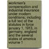 Workmen's Compensation and Industrial Insurance Under Modern Conditions; Including a Full Text of the Statutes in Force January 1, 1913, in Germany, England and the Several States of America Volume 1