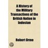 A History of the Military Transactions of the British Nation in Indostan, from the Year 1745; To Which Is Prefixed, a Dissertation on the Establishments Made by Mahomedan Conquerors in Indostan Volume 1