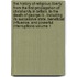 The History Of Religious Liberty; From The First Propagation Of Christianity In Britain, To The Death Of George Iii., Including Its Successive State, Beneficial Influence, And Powerful Interruptions Volume 1