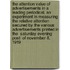 The Attention Value of Advertisements in a Leading Periodical, an Experiment in Measuring the Relative Attention Secured by the Various Advertisements Printed in the  Saturday Evening Post  of November 8, 1919