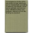 Miscellaneous Works of the Late Philip Dormer Stanhope, Earl of Chesterfield; Consisting of Letters to His Friends, Never Before Printed, and Various Other Articles to Which Are Prefixed, Memoirs of His Life, Tending to Volume 2