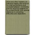 Christ and Other Masters; An Historical Inquiry Into Some of the Chief Parallelisms and Contrasts Between Christianity and the Religious Systems of the Ancient World. with Special Reference to Prevailing Difficulties and Objections