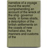 Narrative of a Voyage Round the World; Comprehending an Account of the Wreck of the Ship  Governor Ready  in Torres Straits, a Description of the British Settlements on the Coasts of New Holland Also, the Manners and Customs of the by Thomas Braidwood Wilson