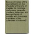 The Secret History of the Court of Berlin; Or, the Character of the King of Prussia, His Ministers, Mistresses, Generals, Courtiers, Favourites, and the Royal Family of Prussia. with Numerous Anecdotes of the Potentates of Volume 2