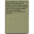 The Royal Exile; Or, Memoirs of the Public and Private Life of Her Majesty, Caroline, Queen Consort of Great Britain. a Full and Impartial History of the Charges Against Her, and Proceedings in Parliament, and the Important Volume 2