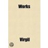 Works; With the Original Text Reduced to the Natural Order of Construction, and an Interlinear Translation, as Nearly Literal as the Idiomatic Difference of the Latin and English Languages Will Allow Adapted to the System of Classical