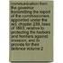Communication From The Governor Transmitting The Report Of The Commissioners Appointed Under The Act, Chapter 239, Laws Of 1863; Relative To Protecting The Harbors And Frontiers Against Invasion, And To Provide For Their Defence Volume 2