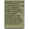 Pugilistica; The History of British Boxing Containing Lives of the Most Celebrated Pugilists Full Reports of Their Battles from Contemporary Newspapers, with Authentic Portraits, Personal Anecdotes, and Sketches of the Principal Volume 1 door Henry Downes Miles