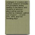 Catalogue of a Scarce and Curious Collection of Books and Pamphlets Wholly Relating to the History and Literature of America ... Which Will Be Sold by Auction by Messers. Puttick and Simpson ... on June 27th, 1870, and Five Following Days