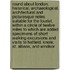 Round about London; Historical, Archaeological, Architectural and Picturesque Notes Suitable for the Tourist, Within a Circle of Twelve Miles to Which Are Added Specimens of Short Walking Excursions and Visits to Hatfield, Knole, St. Albans, and Windsor