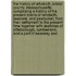 The History of Rehoboth, Bristol County, Massachusetts; Comprising a History of the Present Towns of Rehoboth, Seekonk, and Pawtucket, from Their Settlement to the Present Time Together with Sketches of Attleborough, Cumberland, and a Part of Swansey and