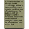 A Practical Treatise on Savings Banks, Containing a Review of Their Past History and Present Condition, and of Legislation on the Subject, with an Exposition of the Measures Required for Their Complete Re-Organization, and for Placing Them on a Sound Fina door Arthur Scratchley