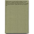 Original Journals of the Lewis and Clark Expedition, 1804-1806; Printed from the Original Manuscripts in the Library of the American Philosophical Society and by Direction of Its Committee on Historical Documents; Together with Manuscript Material of Lewi