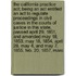 The California Practice Act; Being An Act Entitled  An Act To Regulate Proceedings In Civil Cases In The Courts Of Justice In This State,  Passed April 29, 1851, And Amended May 18, 1853, May 18, 1854, April 28, May 4, And May 7, 1855, Feb. 20, 1857, Marc