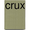 Crux door Julie Reece