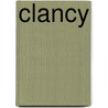 Clancy by Brian McFarlane