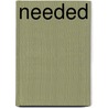 Needed door Jeanne Allan