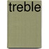 Treble
