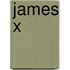 James X
