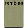 Rambles by Jerry Criteser