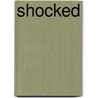 Shocked door Amy Valenti