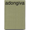 Adongiva by Jim Costello