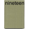 Nineteen by Edip Yuksel