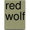 Red Wolf door Linda Thomas-Sundstrom