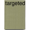 Targeted door Lori L. Harris