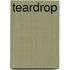 Teardrop