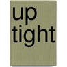 Up Tight by Molly Parkin