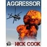 Aggressor by Nick Cook