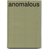 Anomalous by Samuel Williams