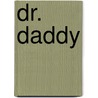 Dr. Daddy door Elizabeth Bevarly