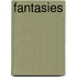 Fantasies