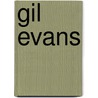 Gil Evans door Stephanie Stein Stein Crease