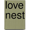 Love Nest door Andrew Coburn