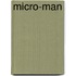 Micro-Man