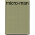 Micro-Man