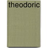 Theodoric by Ross Laidlaw