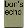 Bon's Echo door Patricia Runyon