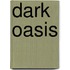 Dark Oasis